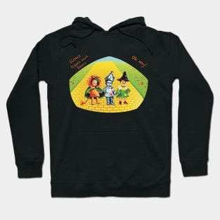 Lions tigers and bears, oh my! Cowardly lion, tin man and scarecrow kids. Wizard of Oz. Hoodie